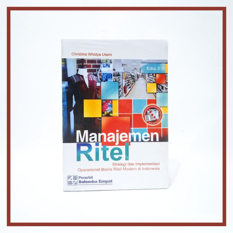 Jual Manajemen Ritel Edisi 3 Strategi Dan Implementasi Operasional Bisnis Ritel Modern Di 