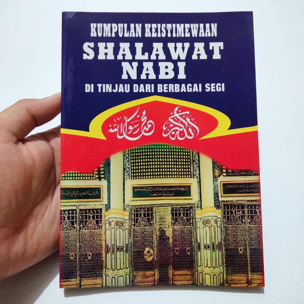 Kumpulan Keistimewaan Shalawat Nabi Ditinjau dari Berbagai Segi