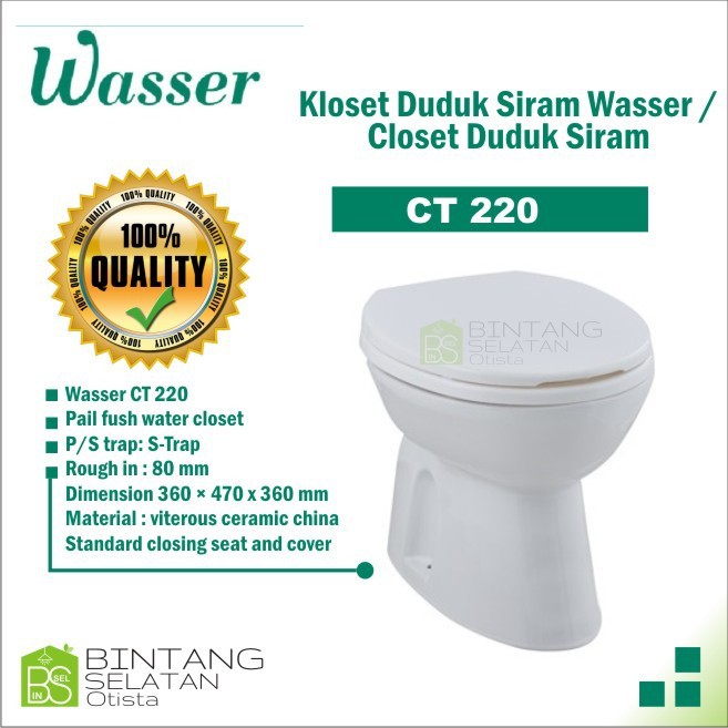 KLOSET DUDUK SIRAM WASSER  CLOSET DUDUK SIRAM WASSER CT 220