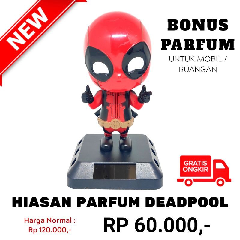 Hiasan Dashboard mobil pajangan ruangan + Bonus Parfum Deadpool