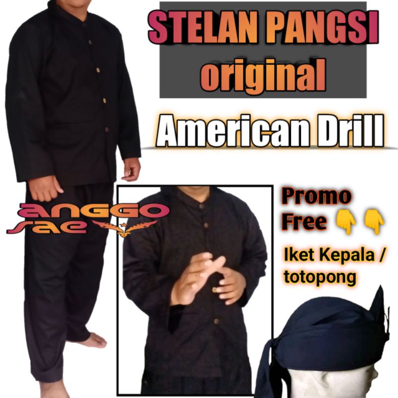 anggosae Baju Stelan Pangsi Katun American Drill Ori Free Totopong PROMO SPECIAL size S-xxxL Baju Pangsi Baju Adat Sunda Baju Pangsi Pria Dewasa Lengkap S M L XL XXL XXXL