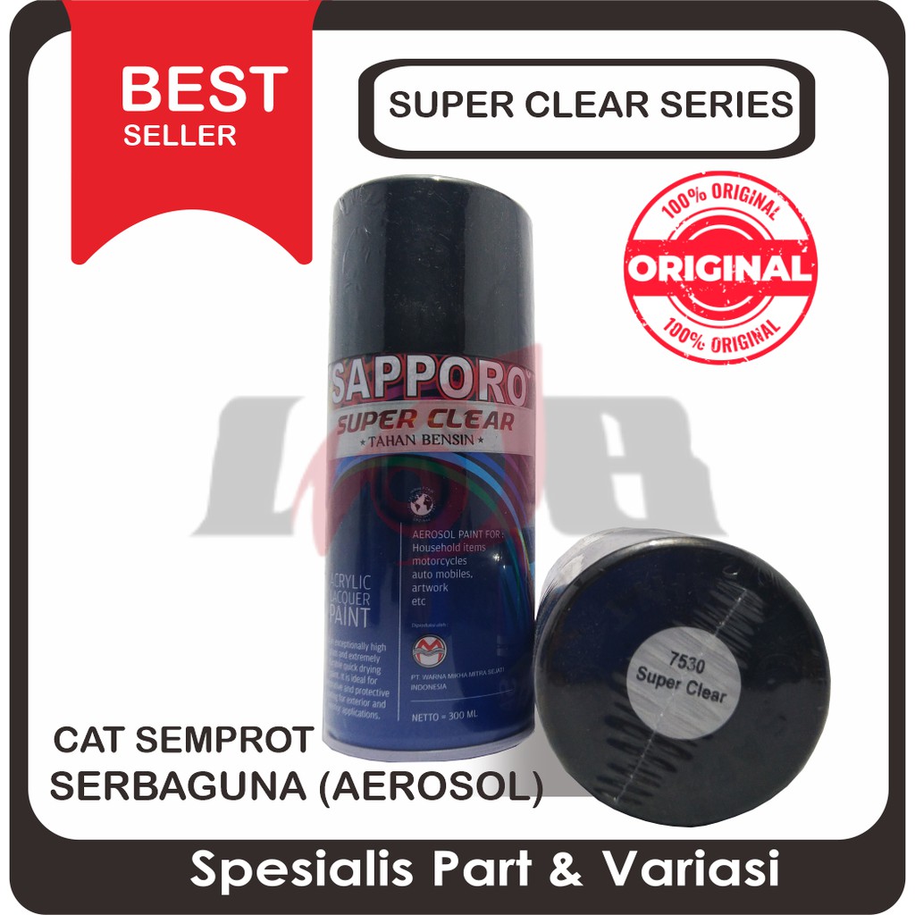 Sapporo Super Clear Gloss atau Doff Cat Semprot Pylox Saporo Paint Tahan Bensin
