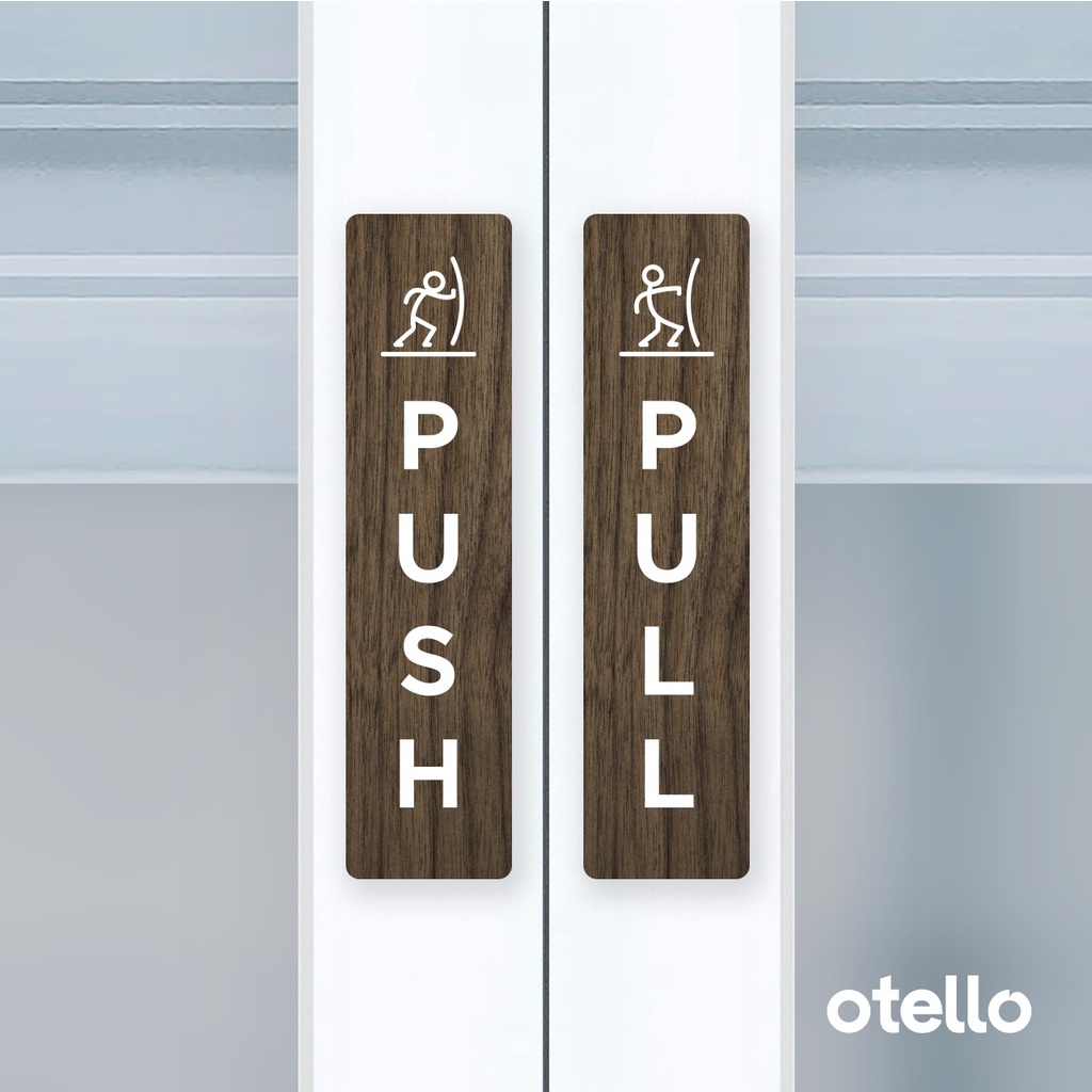 Otello Label Sticker Push Pull Icon Unik Sign Acrylic Modern Minimalist Signage Board Akrilik Kayu Pintu Tempel Stiker Pintu Kafe Restoran Kantor Gedung