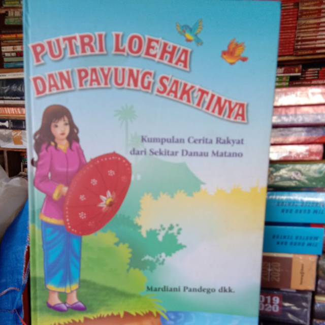PUTRI LOEHA DAN PANYUNG SAKTINYA