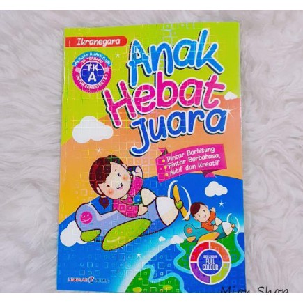 BUKU TK ANAK HEBAT JUARA - BUKU TK A - BUKU TK B - BUKU ANAK TK