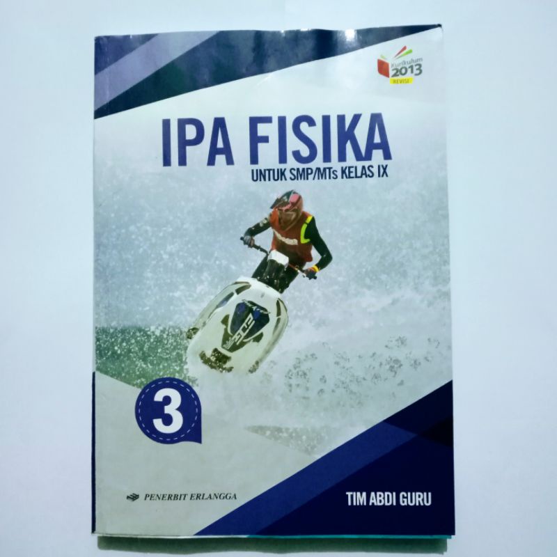 BUKU IPA FISIKA KELAS 9/3 SMP ERLANGGA