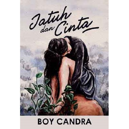 

Buku Novel Jatuh dan Cinta - Boy Candra ORIGINAL ORI ASLI