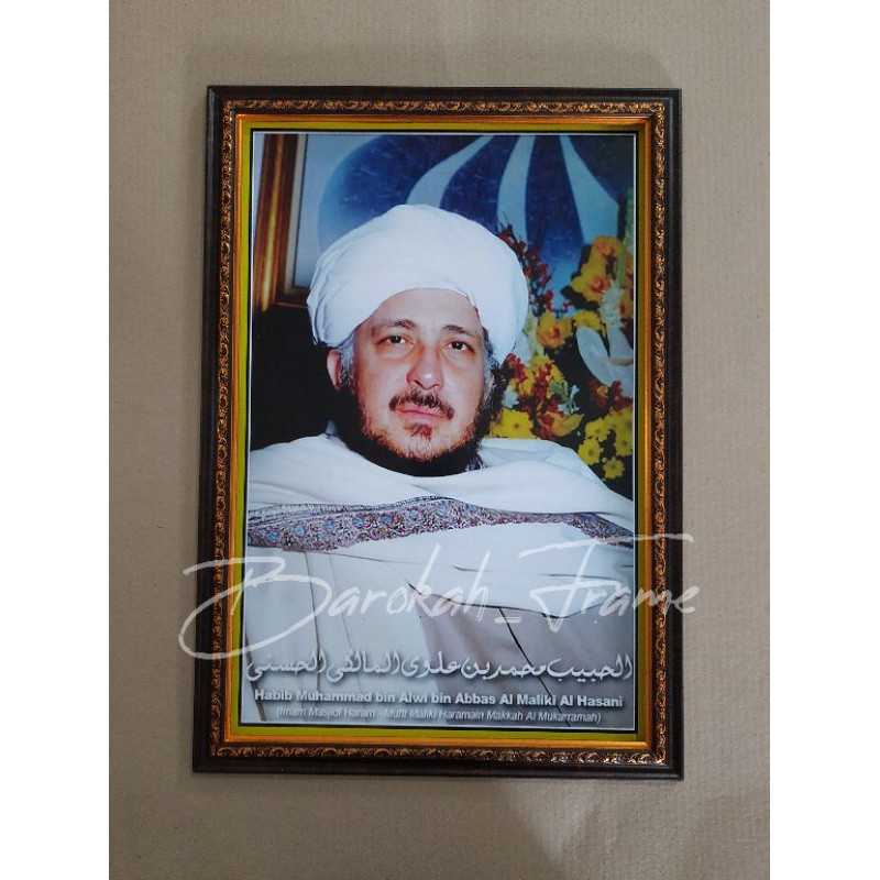 foto habib Muhammad Bin Alwi Almaliki Bingkai pigura A3+ bisa COD