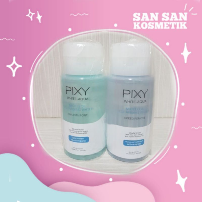 PIXY WHITE AQUA MICEL OIL CLEANSING WATER micellar water speed remove//smooth pore 200ml