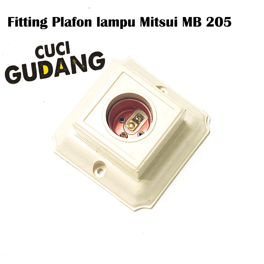 Fitting Plafon lampu Mitsui MB 205