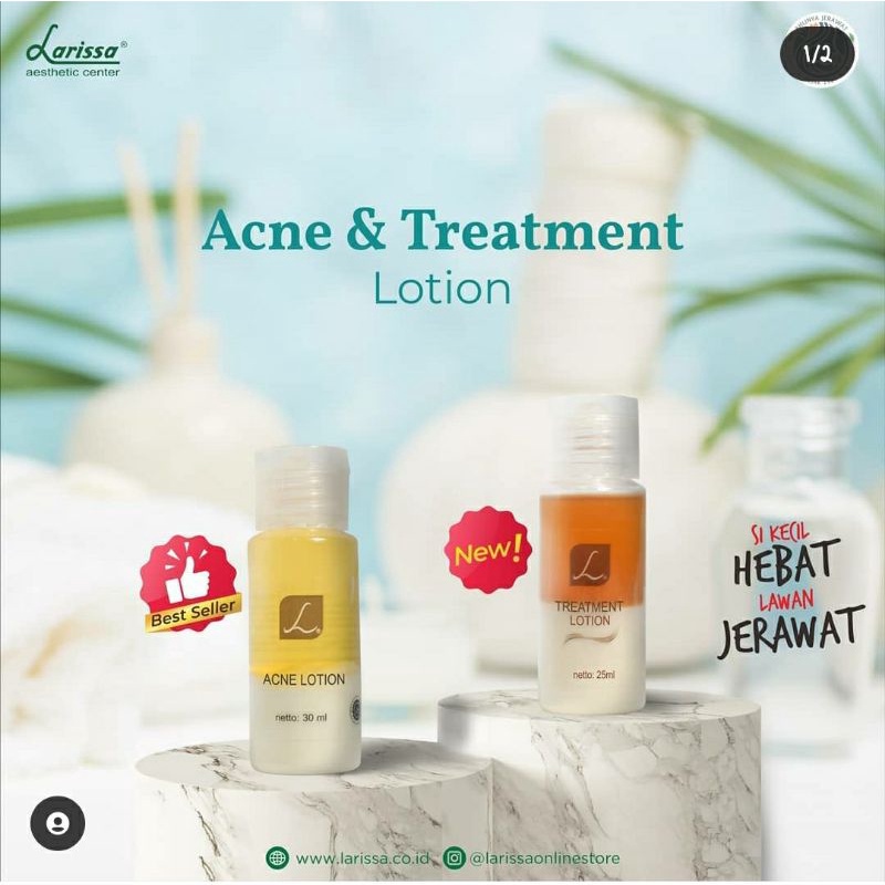ACNE LOTION DAN TREATMENT LOTION LARISSA (OBAT JERAWAT)