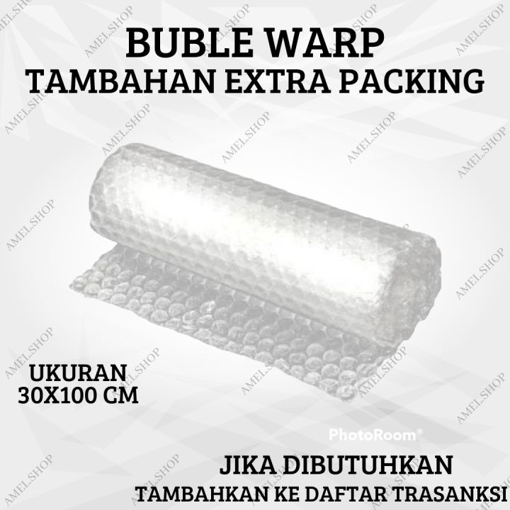 BUBLE WARP EXTRA TAMBAHAN PACKING