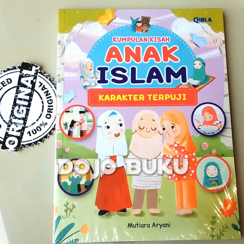 Kumpulan Kisah Anak Islam Karakter Terpuji by Mutiara Aryani