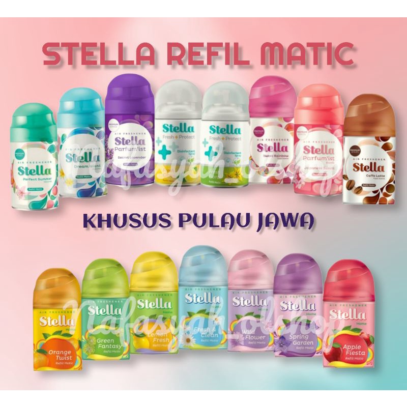 Stella refil matic 225ml khusus pengiriman pulau jawa