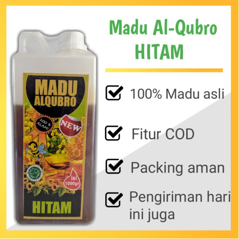 

Madu Asli Pure Honey Alqubro Madu Hitam 1Kg Untuk mengatasi darah tinggi, diabetes, asam urat, kolestrol berlebih