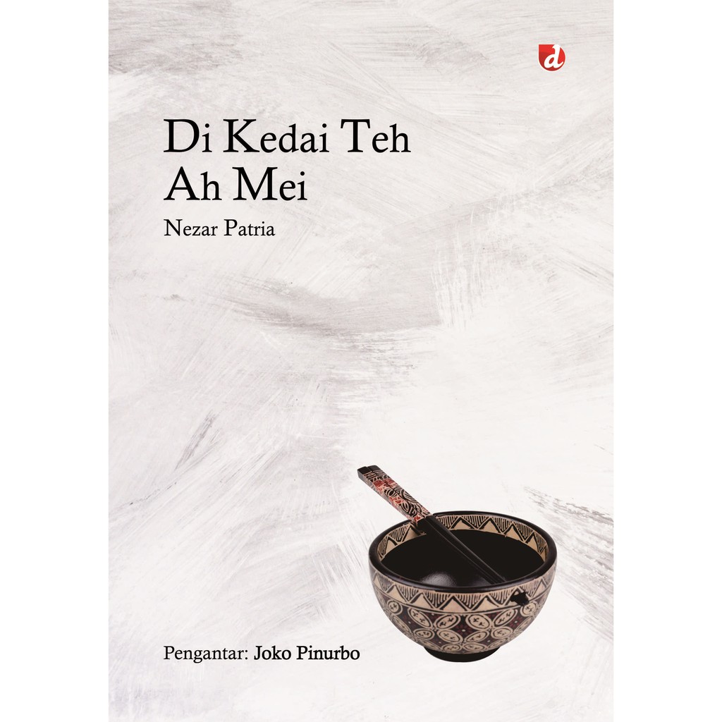 

Buku Kedai Teh Ah Mei - Diva Press