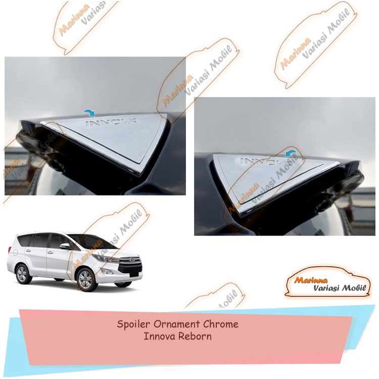 Spoiler Ornament Chrome Mobil Innova Reborn