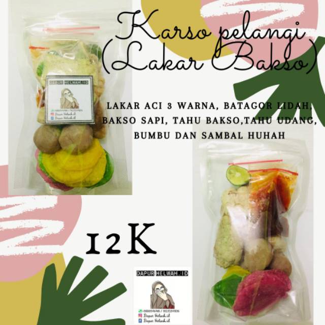 

Karso Pelangi ( Lakar Bakso )