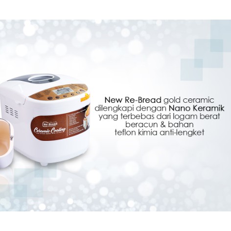 RE BREAD Gold Ceramic RB250 C Alat Pembuat Roti ReBread - RB Bread