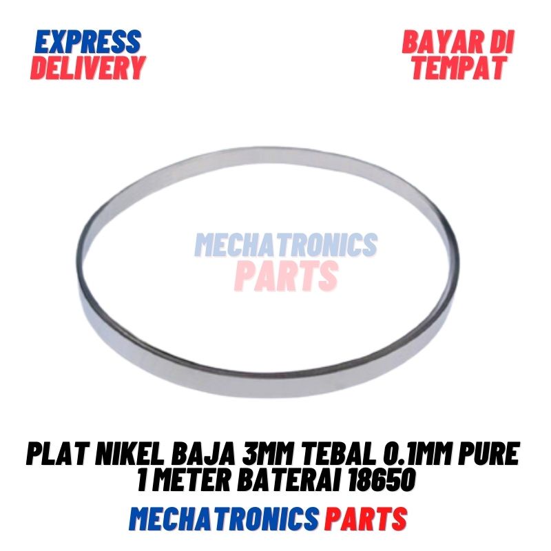 2PCS [DEV-9232] PLAT NIKEL BAJA 3MM PURE 1METER BATERAI 18650