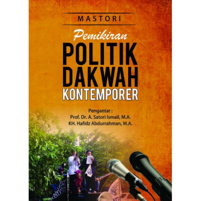 NEW - BUKU Pemikiran Politik Dakwah Kontemporer.