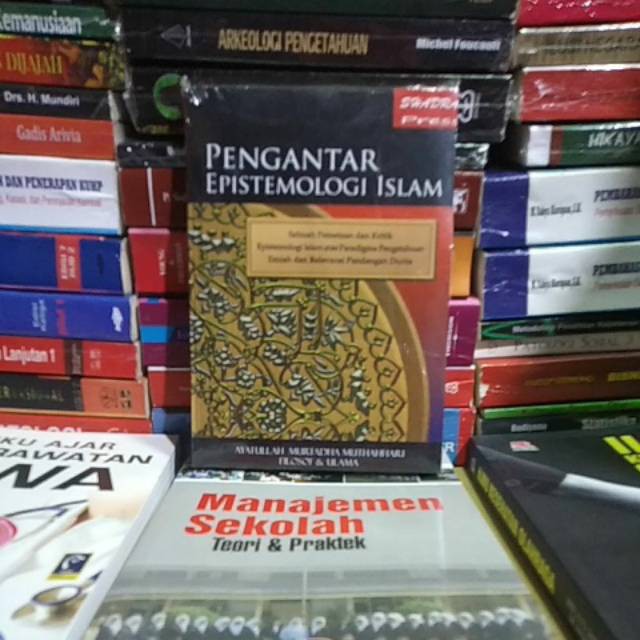 Pengantar epistemologi islam