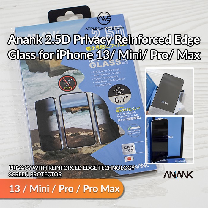 Anank 2.5D Privacy Reinforced Edge Glass for iPhone 13/ Mini/ Pro/ Max