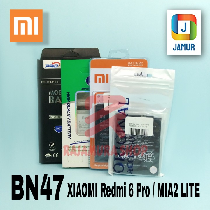 BATERAI XIAOMI REDMI 6 PRO BATERAI BN47 BATERAI XIAOMI MIA2 LITE BATERAI XIAOMI Mi A2 LITE BATRE XIA