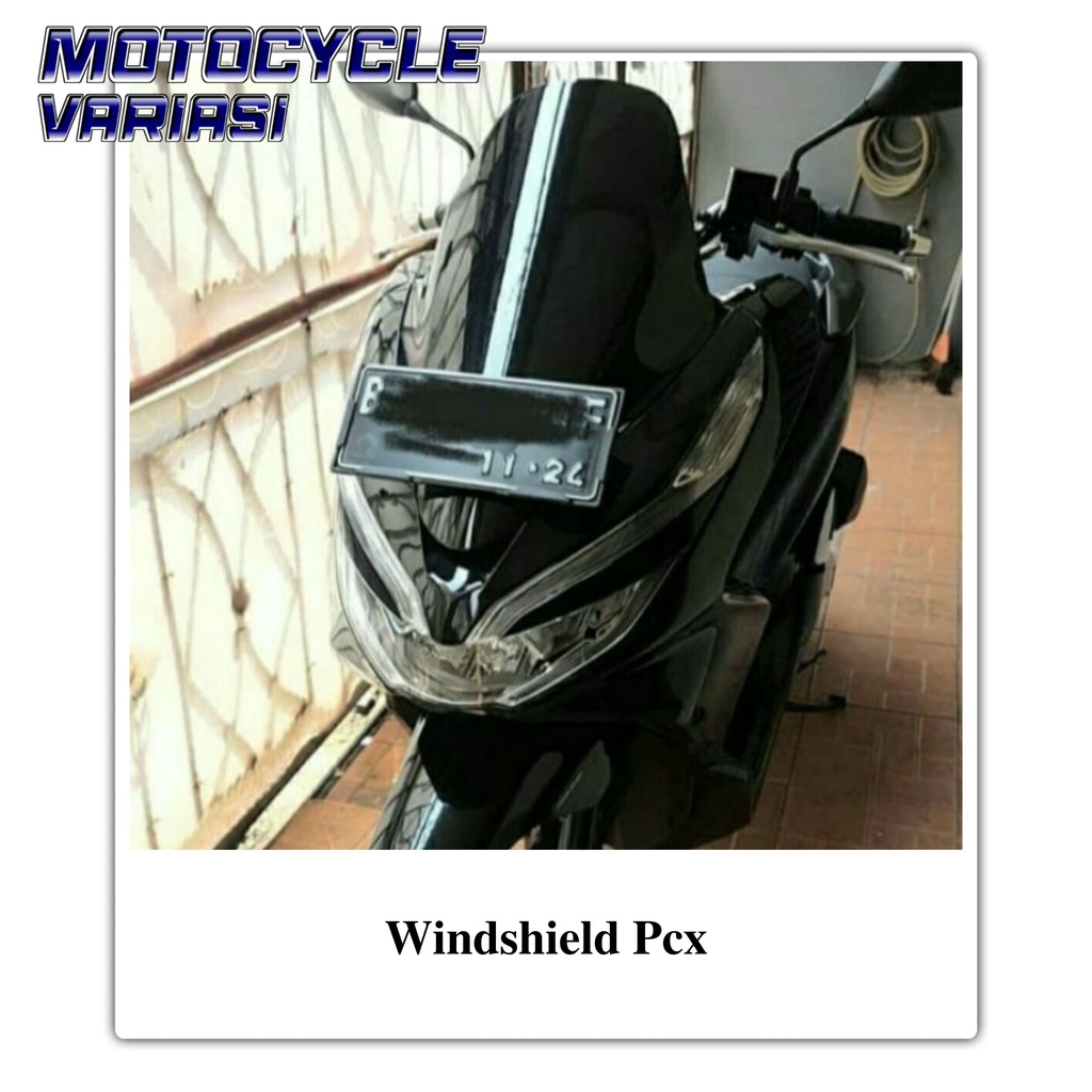 Visor winshield PCX lokal Tinggi