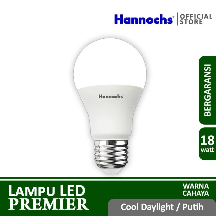 HANNOCHS PREMIER 18 WATT - Bola Lampu LED E27 18 Watt - Garansi 1 Tahun