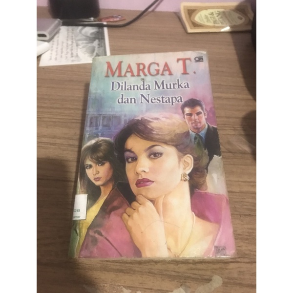 Novel Marga T - Dilanda Murka dan Nestapa