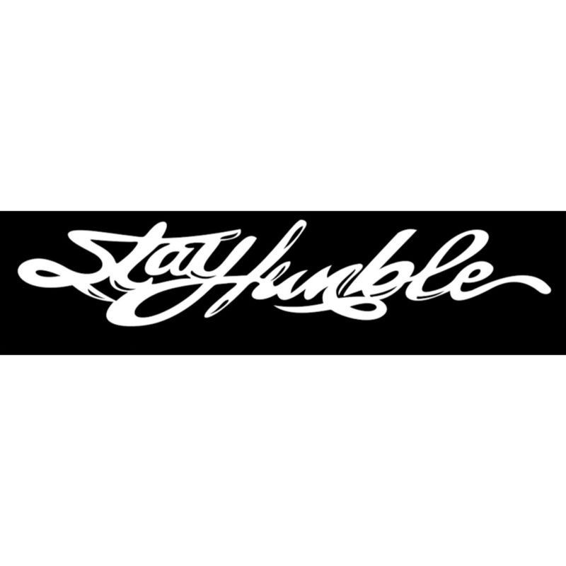 

STICKER STAY HUMBLE CUTTING