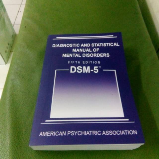 

Most Whised For _versi Eng/Indo_@DSM-5: Diagnostic and Statistical Manual of Mental Disorders 5e