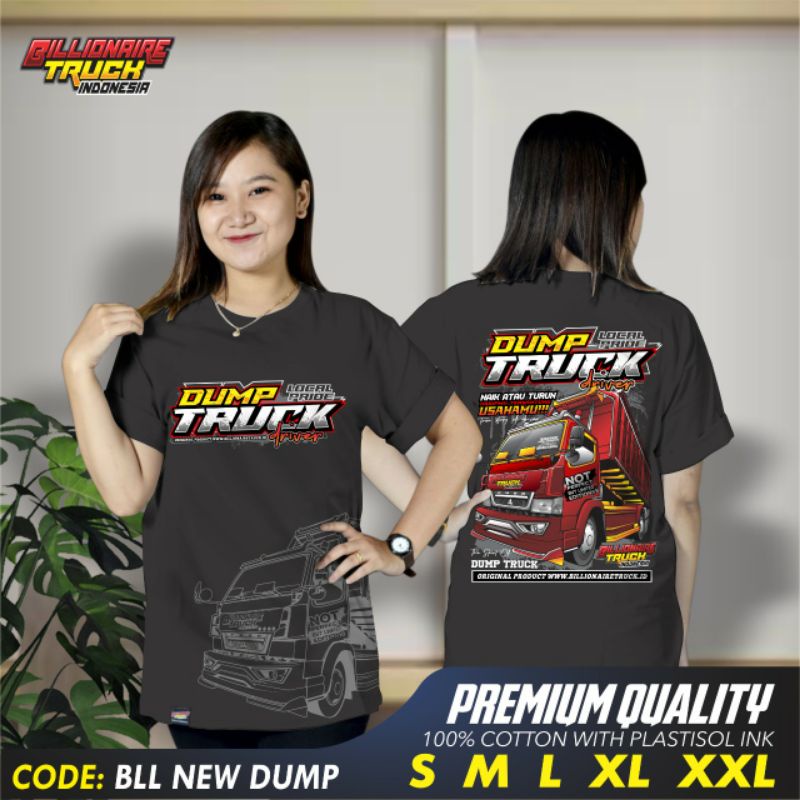 Kaos Dump Truk Driver Baju Truk original All size Billionaire Truck Indonesia