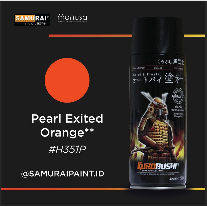Samurai Paint Pearl Excited Orange Honda #H351P Cat Aerosol Kualitas Kompresor