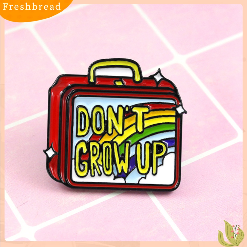 Terlaris Don't Grow Up Hand Luggage Enamel Brooch Pin Denim Jacket Collar Backpack Badge