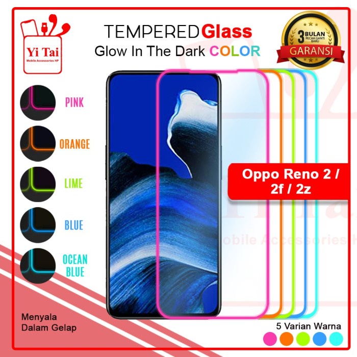 Jual YI TAI - Glow In The Dark Tempered Glass Oppo Reno 2 2F 2Z Reno 7