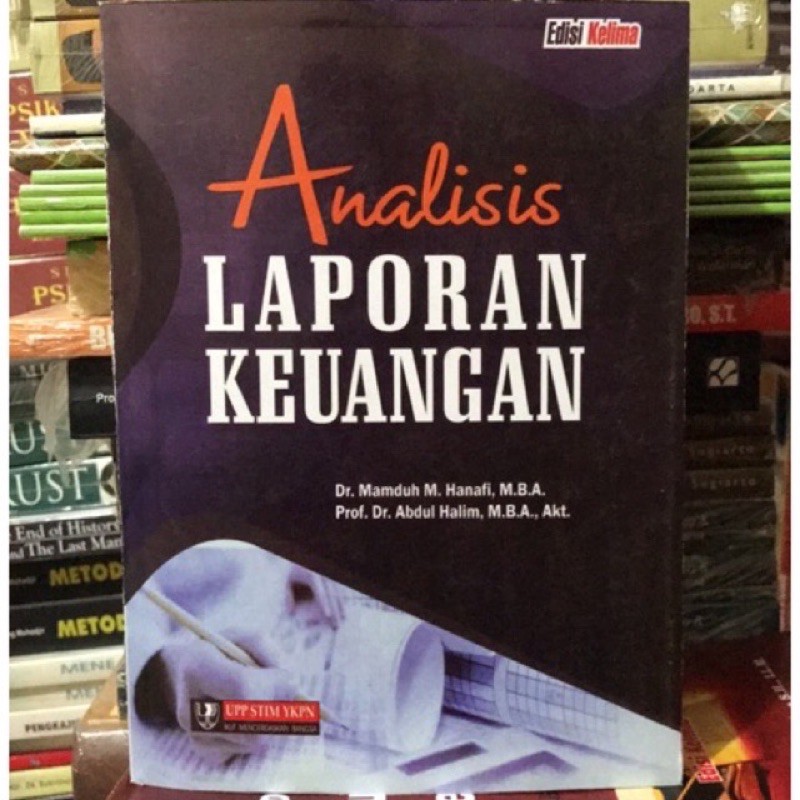 Analisis laporan keuangan edisi 5 Penulis : Mamduh hanafi