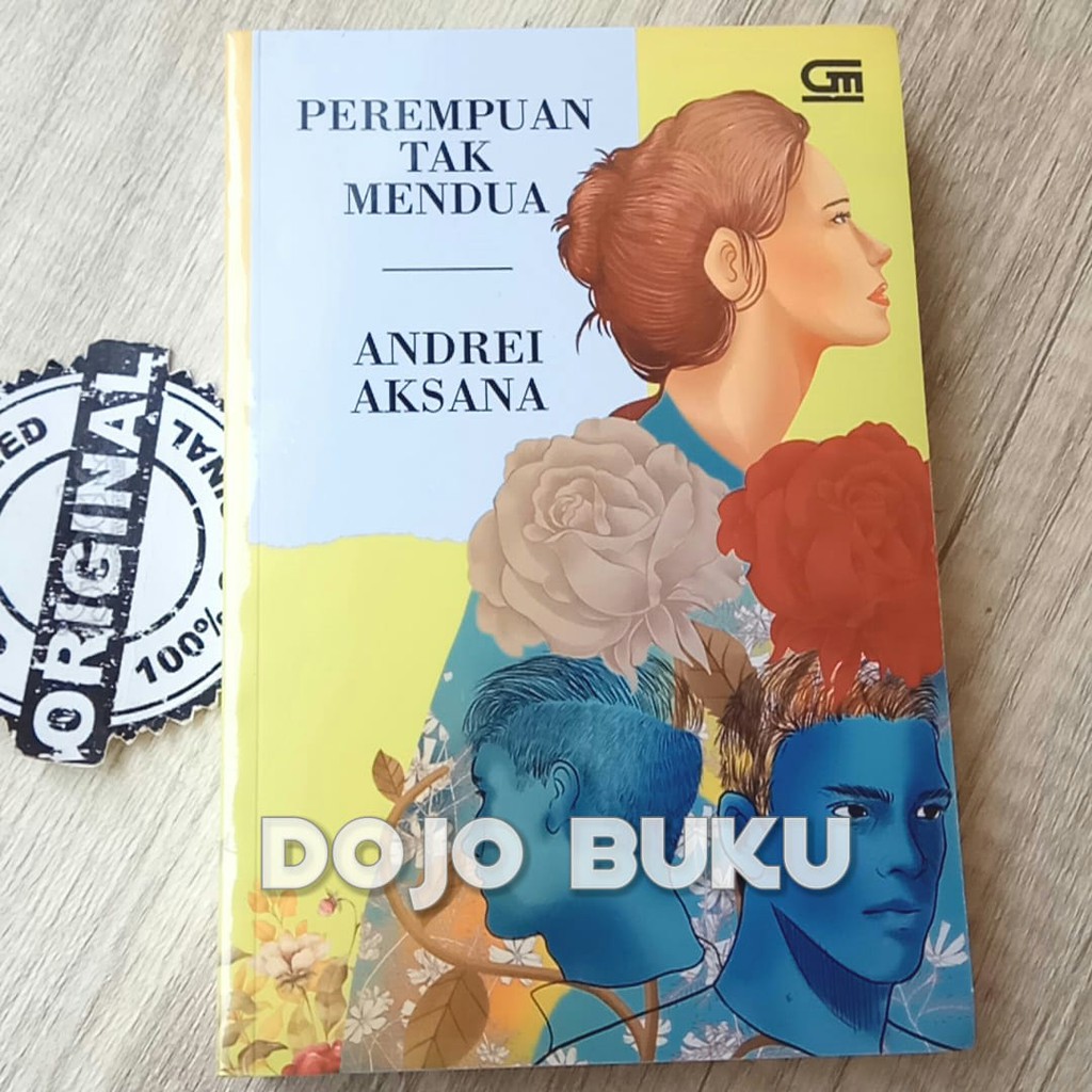 Perempuan Tak Mendua by Andrei Aksana