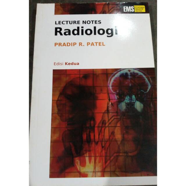 Lecture notes radiologi edisi kedua (2006) pradip patel penerbit erlangga ASLI