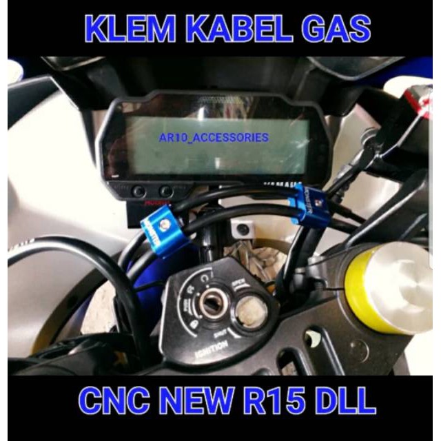 KLEM CVT KLEM KABEL GAS KLEM SELANG REM R15 VVA CBR150R VIXION