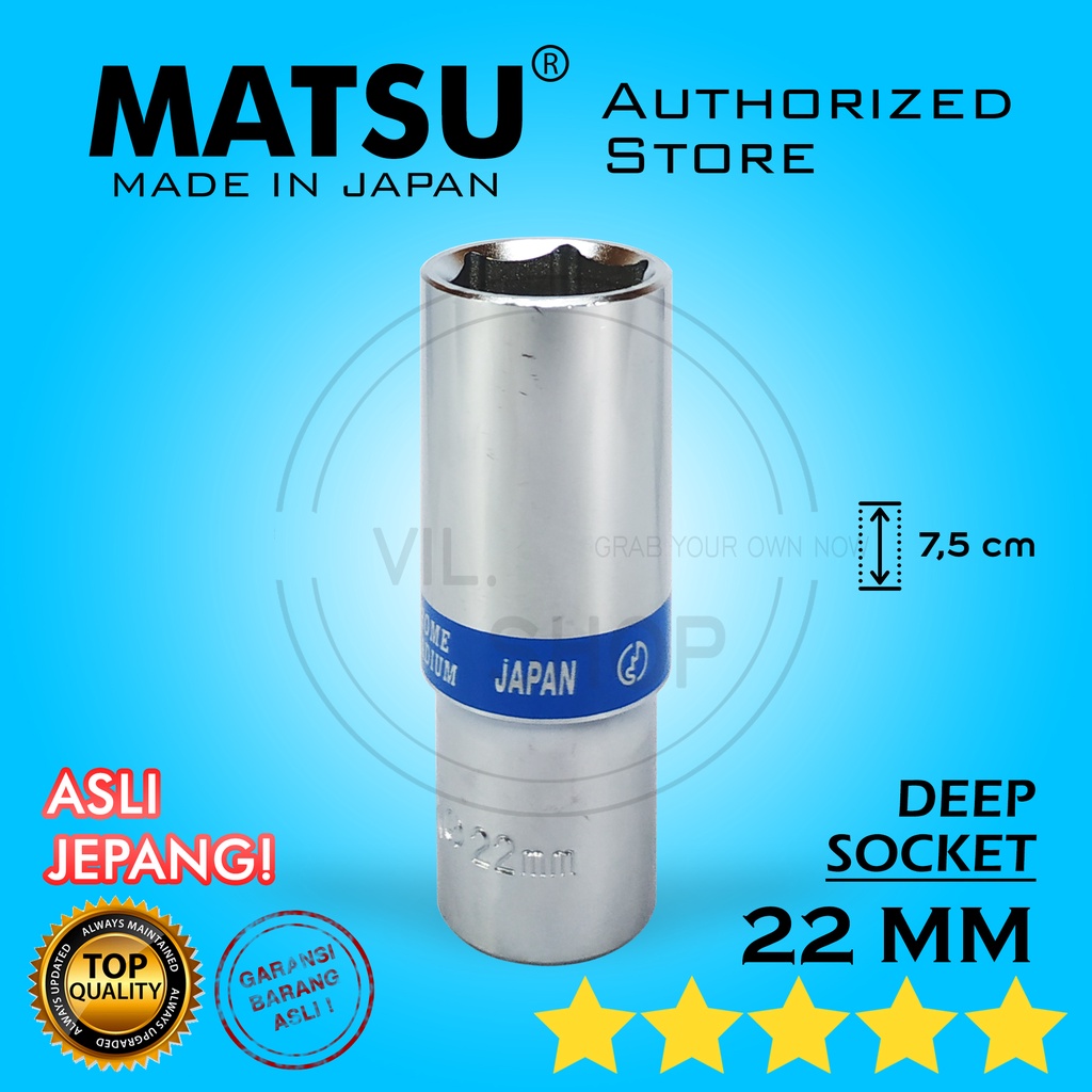 MATA KUNCI DEEP SOK 22 MM SHOCK PANJANG MATSU ASLI JEPANG KUALITAS PALING BAGUS / DRIVE DIP WALL SOC
