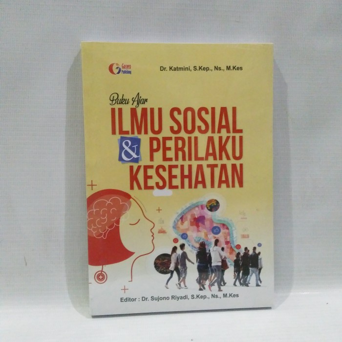 Jual Buku Ajar Ilmu Sosial Dan Perilaku Kesehatan Sujono Riyadi ...