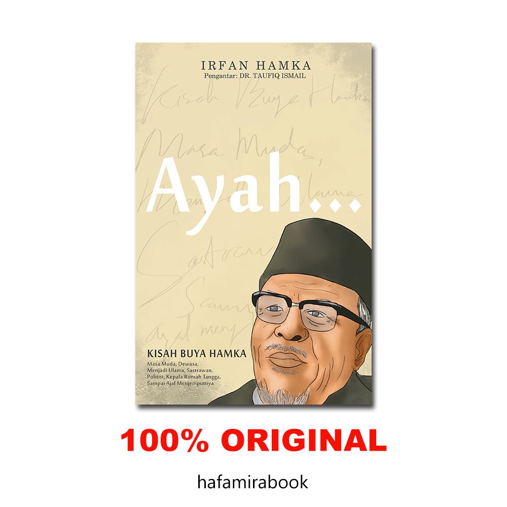 Ayah Kisah Buya Hamka - Irfan Hamka