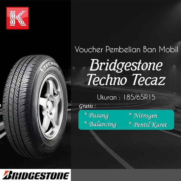 TERBARU Ban Mobil Bridgestone New Techno Tecaz 185/65R15 (VOCER)