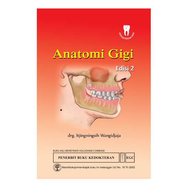 Anatomi gigi by itjingningsih ed 2