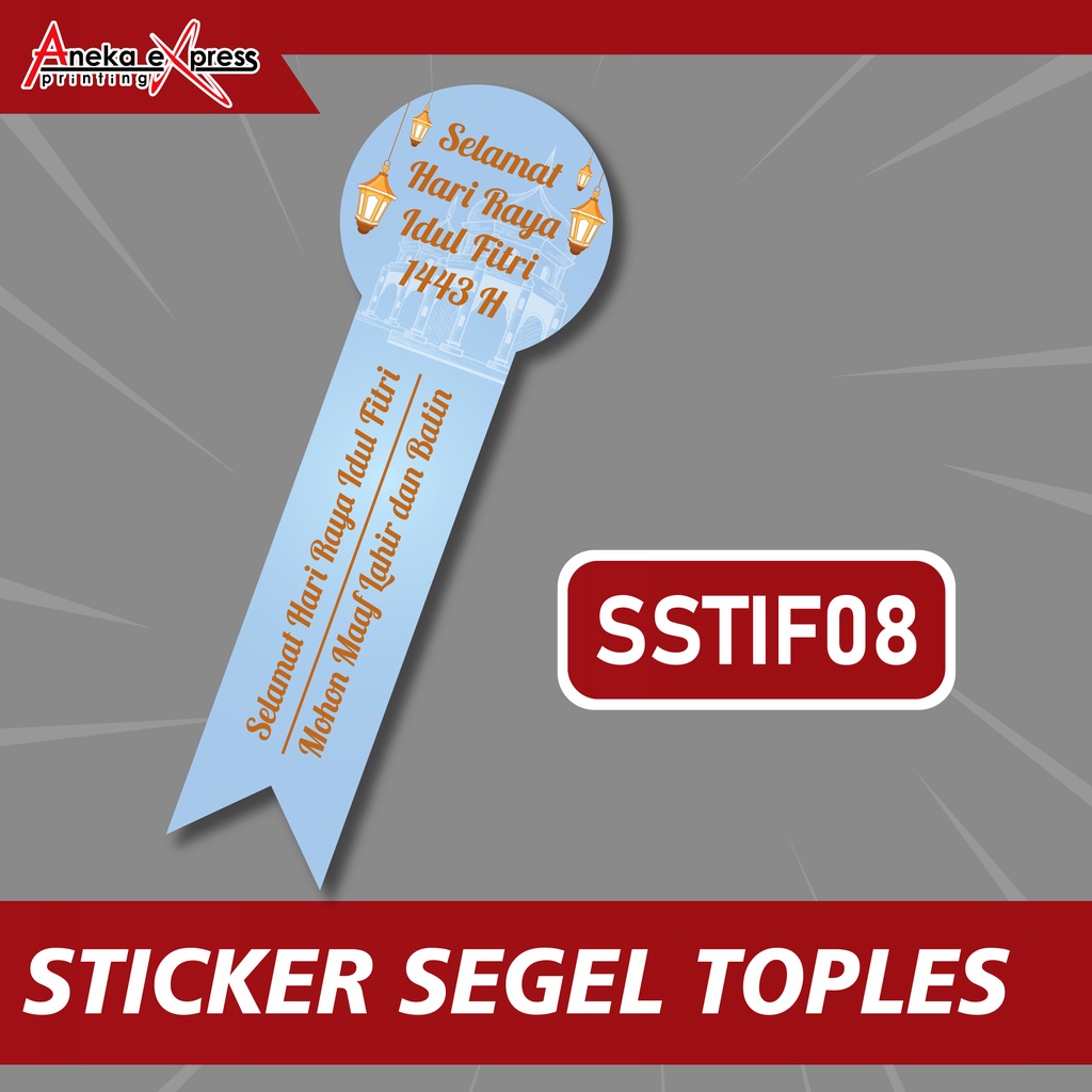 Stiker Segel | Sticker Toples | Stiker Lebaran Idul Fitri | Stiker Kemasan | Sticker Hampers-SSTIF08
