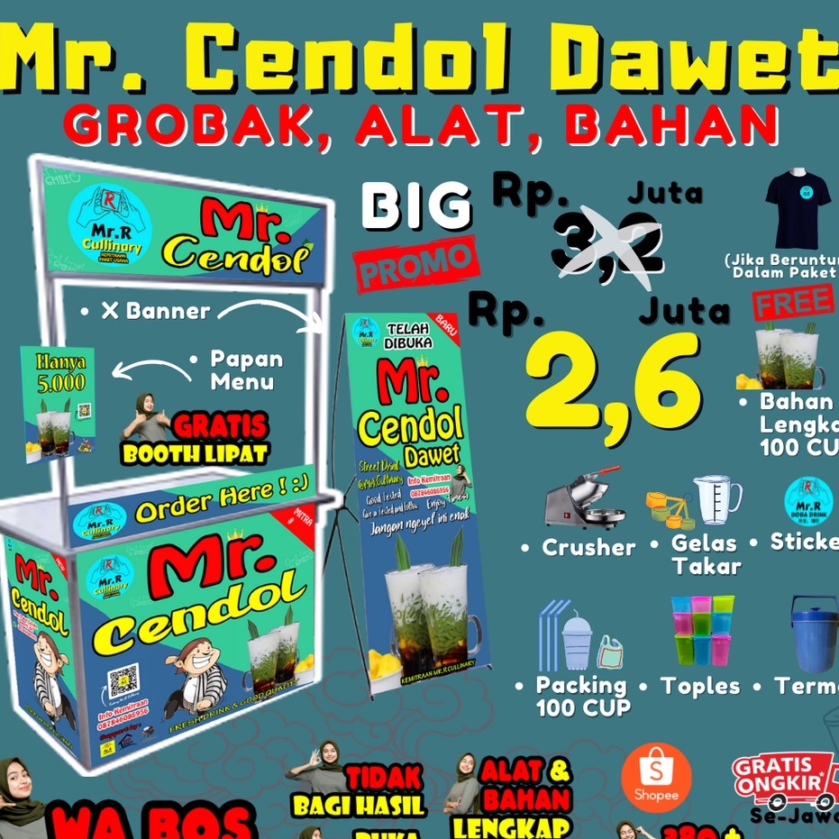 

Mr. Cendol Dawet || MR.R CULLINARY (FRANCHAISE,PAKET USAHA,KEMITRAAN) GROBAK/BOOTH PORTABLE,ALAT LENGKAP, DAN BAHAN BAKU UTAMA