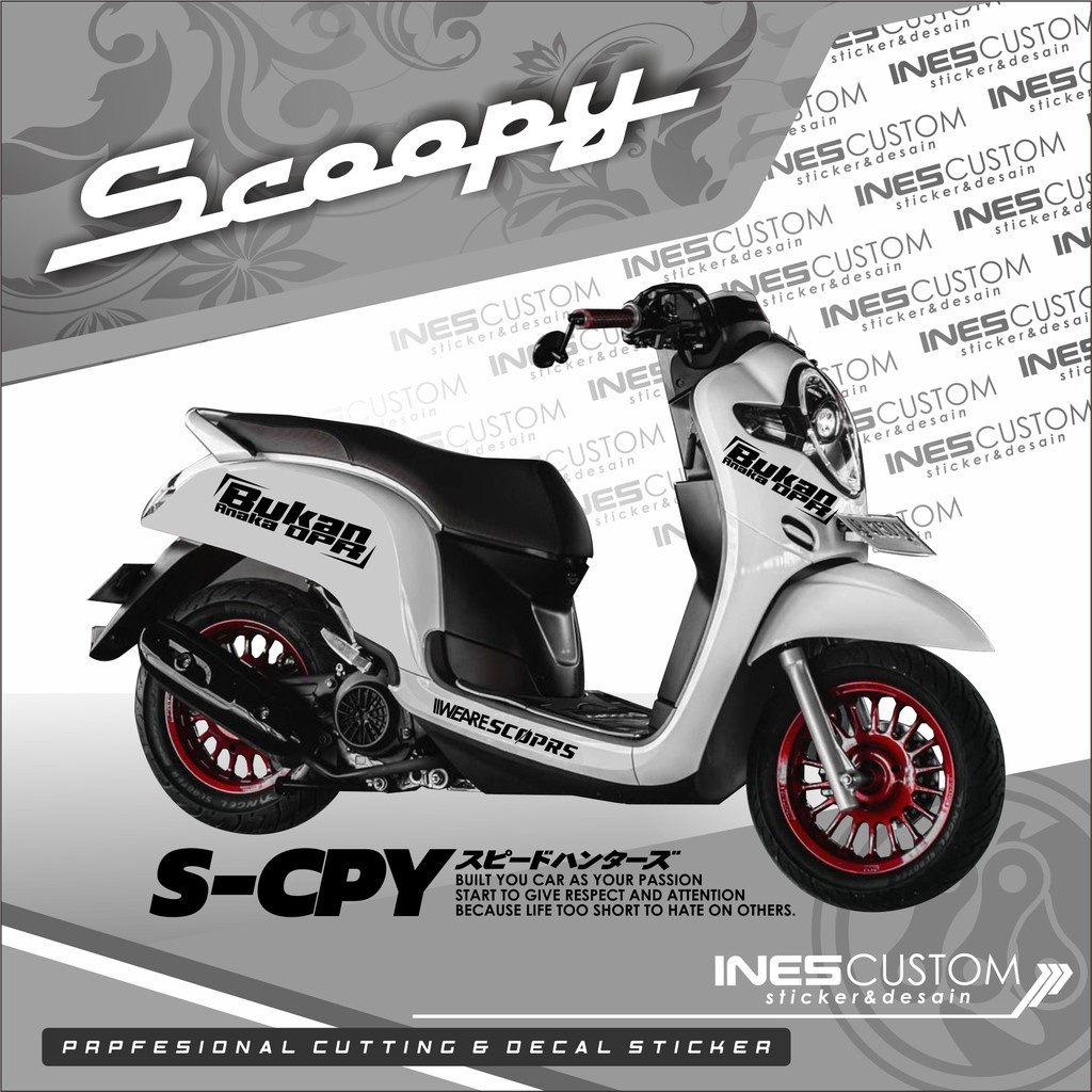 Cutting scoopy bukan anak DPR stiker kata kata bukan anak dpr body samping motor scoopy