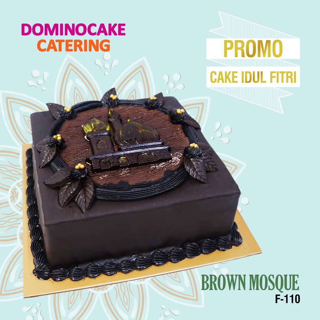 

Kue Ulang Tahun - Promo - Cake Idul fitri - Spesial Idul Fitri - Brown Mosque